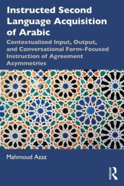 Instructed Second Language Acquisition of Arabic