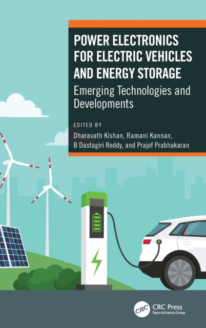 Power Electronics for Electric Vehicles and Energy Storage