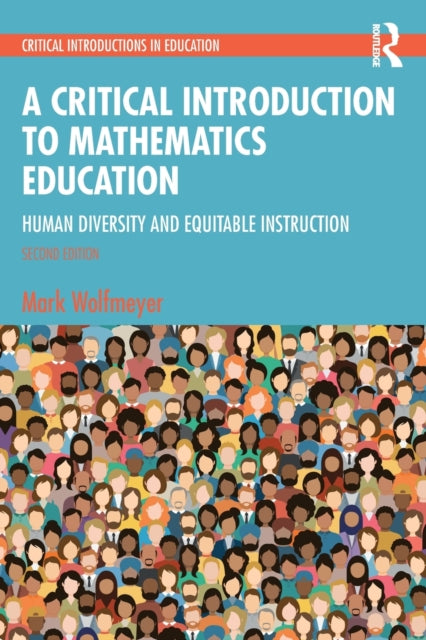 Critical Introduction to Mathematics Education