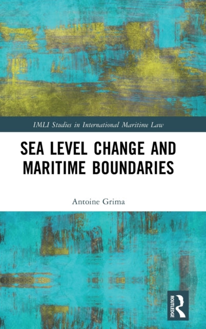 Sea Level Change and Maritime Boundaries