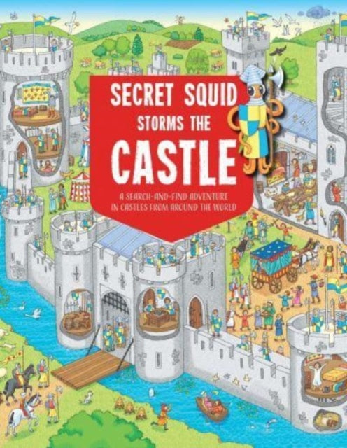 Secret Squid Storms The Castle