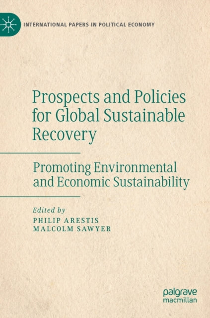 Prospects and Policies for Global Sustainable Recovery