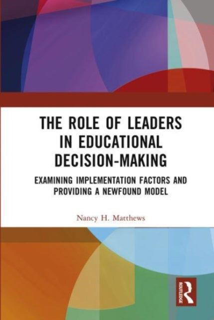 Role of Leaders in Educational Decision-Making