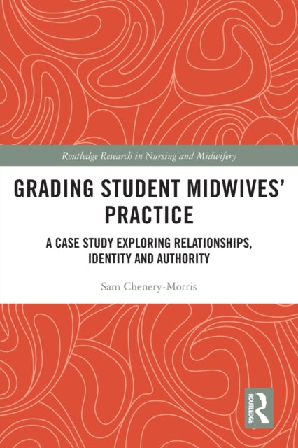 Grading Student Midwives’ Practice