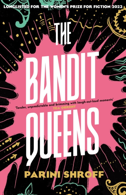 The Bandit Queens - A BBC Radio 2 Book Club Pick 2023