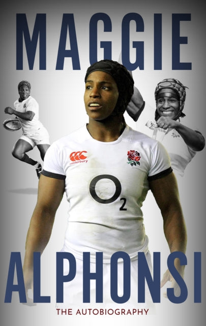 Maggie Alphonsi: Winning the Fight