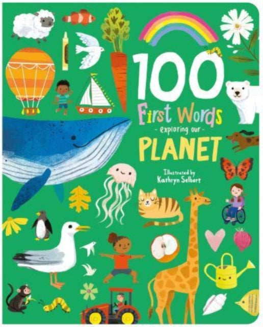 100 First Words Exploring Our Planet (Cased)