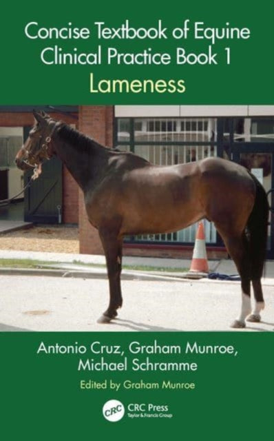 Concise Textbook of Equine Clinical Practice Book 1