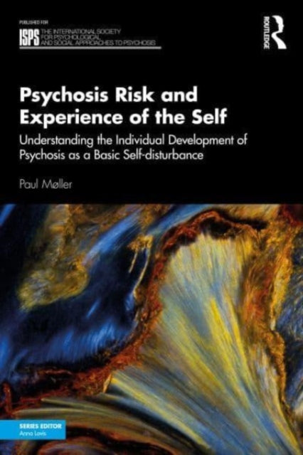 Psychosis Risk and Experience of the Self