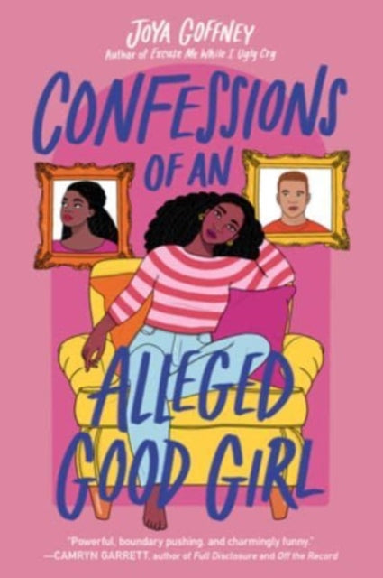 Confessions of an Alleged Good Girl