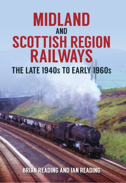 Midland and Scottish Region Railways