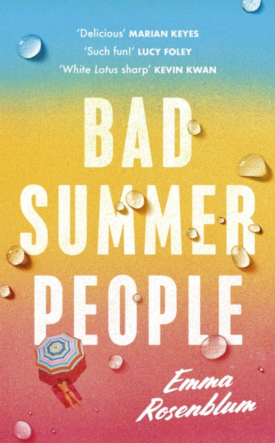 Bad Summer People