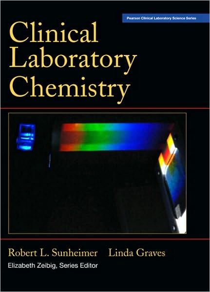 Clinical Laboratory Chemistry, 1e