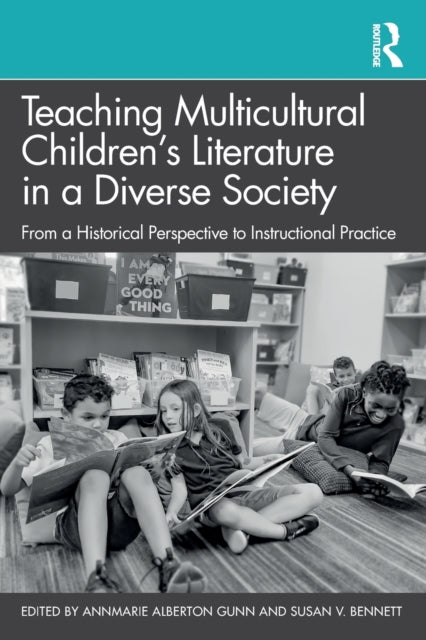 Teaching Multicultural Children’s Literature in a Diverse Society