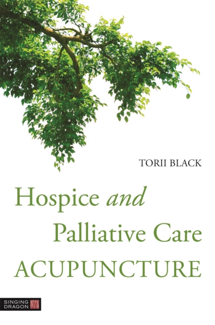 HOSPICE AND PALLIATIVE CARE ACUPUNCTURE