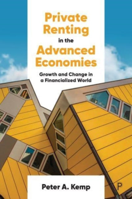 Private Renting in the Advanced Economies