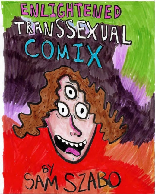 Enlightened Transsexual Comix