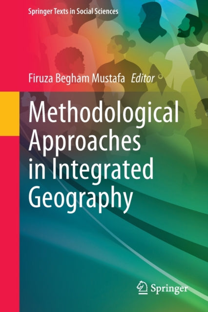 Methodological Approaches in Integrated Geography