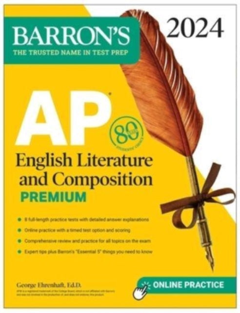 AP English Literature and Composition Premium, 2024: 8 Practice Tests + Comprehensive Review + Online Practice