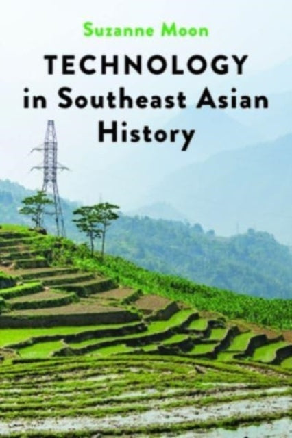 Technology in Southeast Asian History