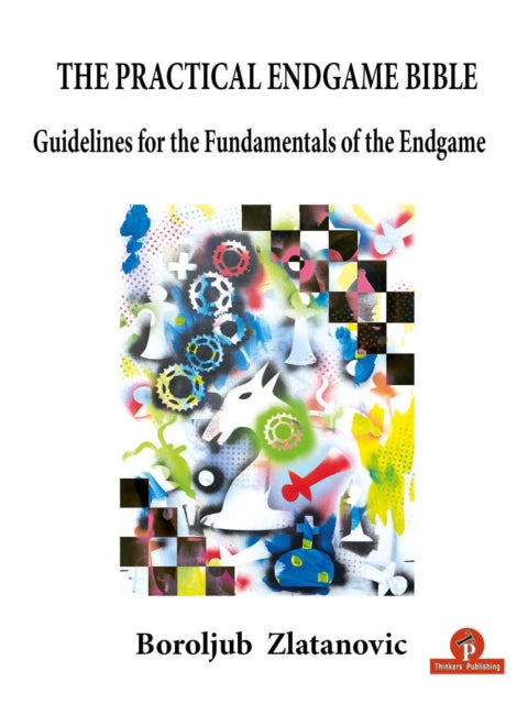 Practical Endgame Bible