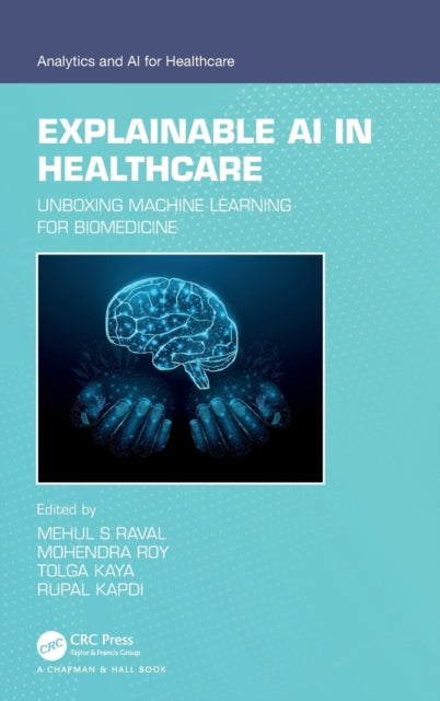 Explainable AI in Healthcare