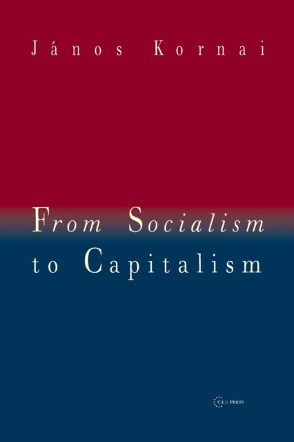 From Socialism to Capitalism