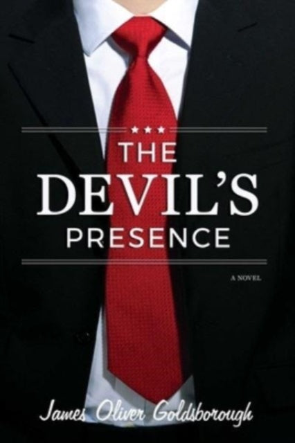 Devil's Presence: A Novel