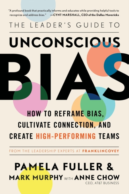 Leader's Guide to Unconscious Bias