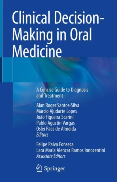 Clinical Decision-Making in Oral Medicine