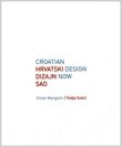 Hrvatski dizajn sad - Croatian design now