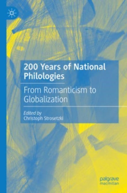 200 Years of National Philologies