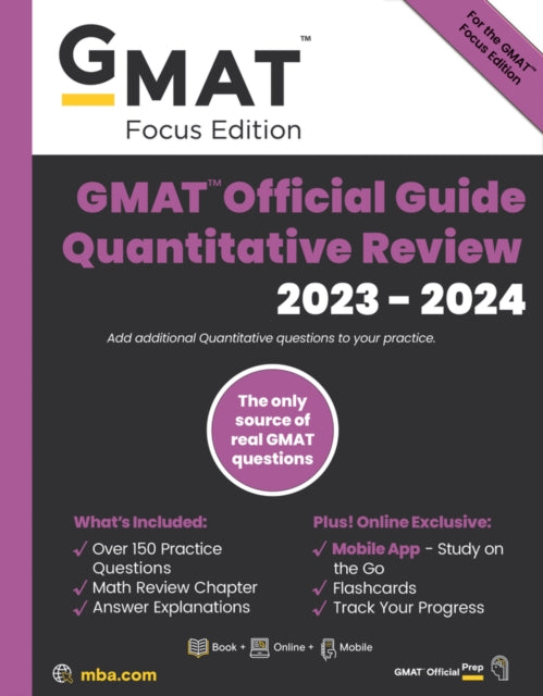 GMAT Official Guide Quantitative Review 2023-2024, Focus Edition