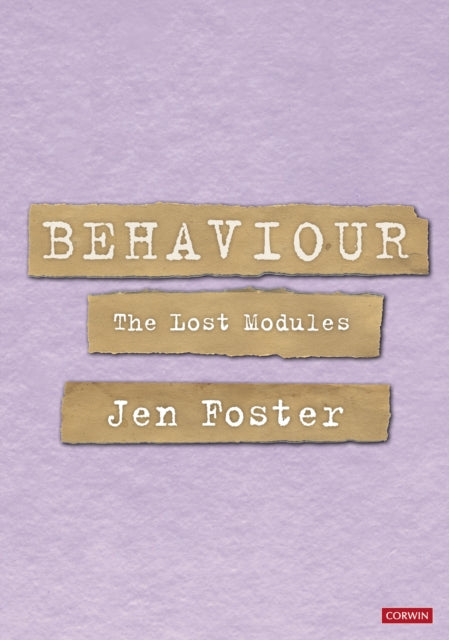 Behaviour: The Lost Modules