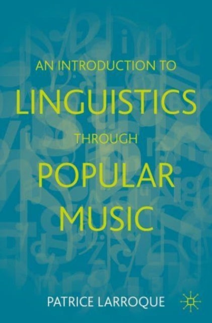 Introduction to Linguistics through Popular Music