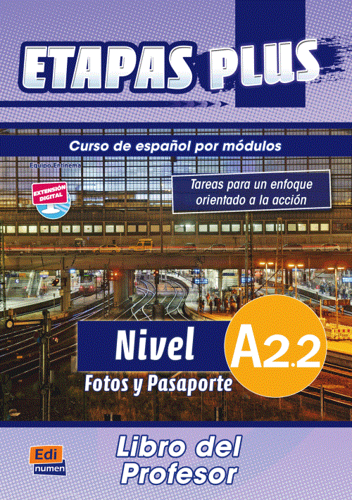 Etapas Plus: Priročnik Fotos y pasaporte A2/2