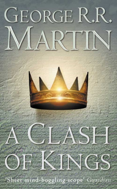 A Clash of Kings (Book 2 of A Song of Ice and Fire)