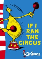 If I Ran the Circus: Yellow Back Book