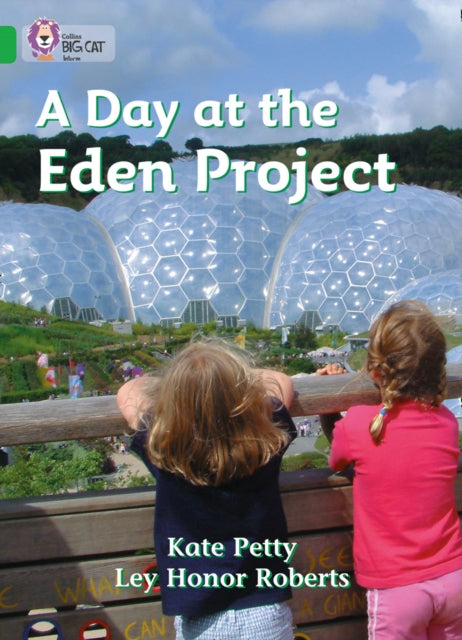 Day at the Eden Project