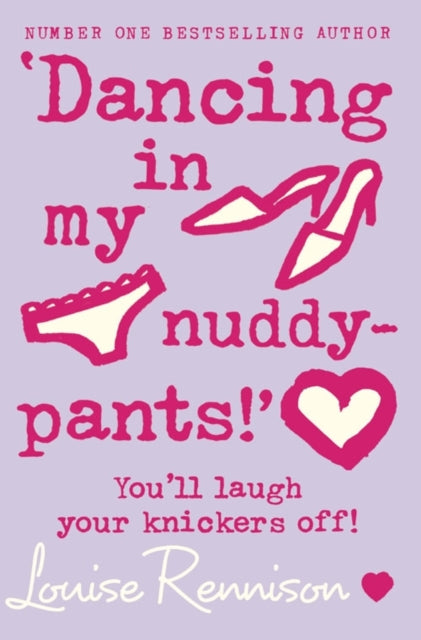 `Dancing in my nuddy-pants!'