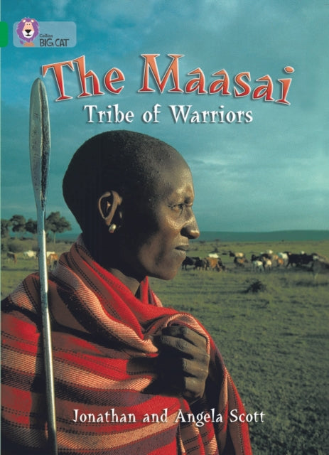 Maasai: Tribe of Warriors