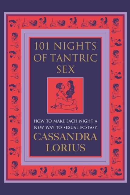 101 Nights of Tantric Sex