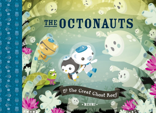 Octonauts and the Great Ghost Reef