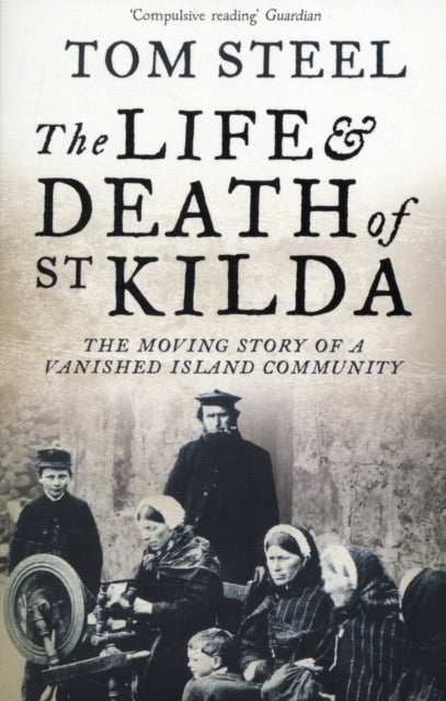 Life and Death of St. Kilda