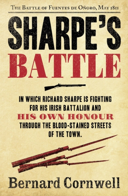 Sharpe's Battle: The Battle of Fuentes De OnOro, May 1811