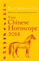 Your Chinese Horoscope: What the Year of the Horse Holds in Store for You