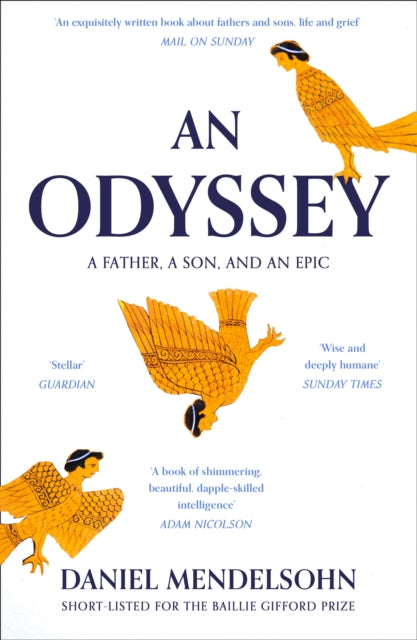 Odyssey: A Father, A Son and an Epic