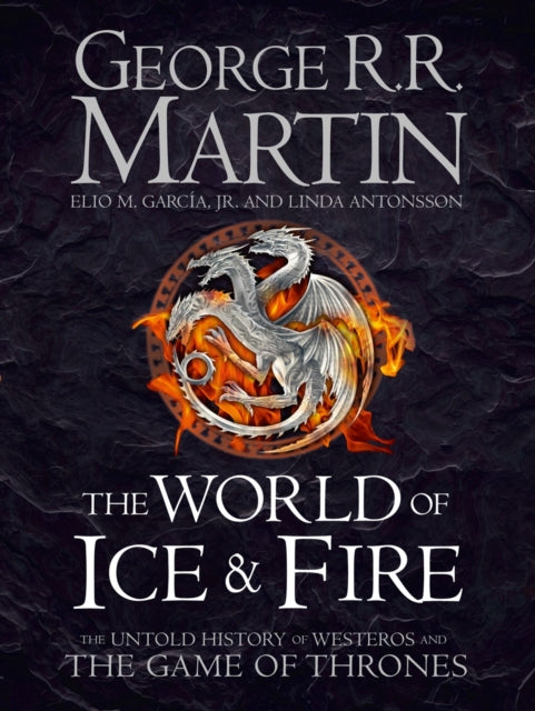 The World of Ice and Fire: The Untold History of Westeros and the Game of Thrones - Igra prestolov