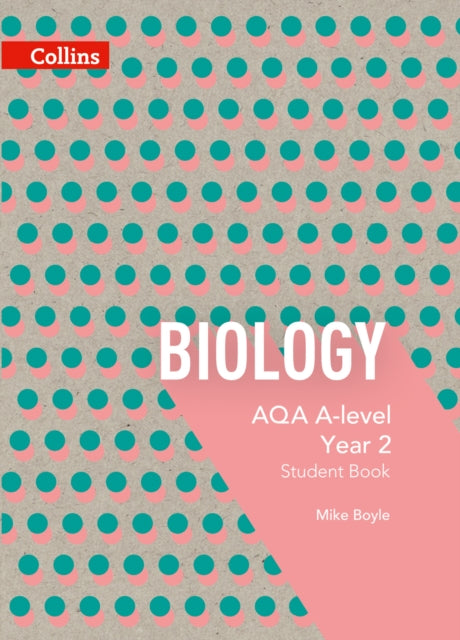 AQA A Level Biology Year 2 Student Book