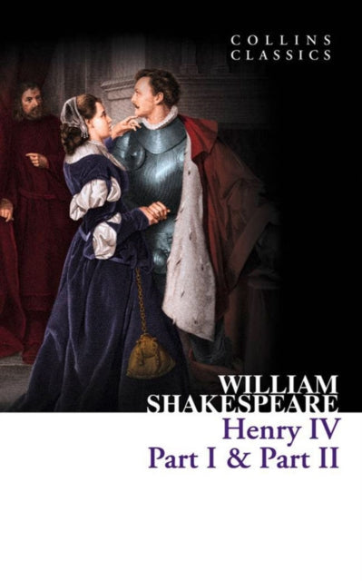 Henry IV, Part I & Part II